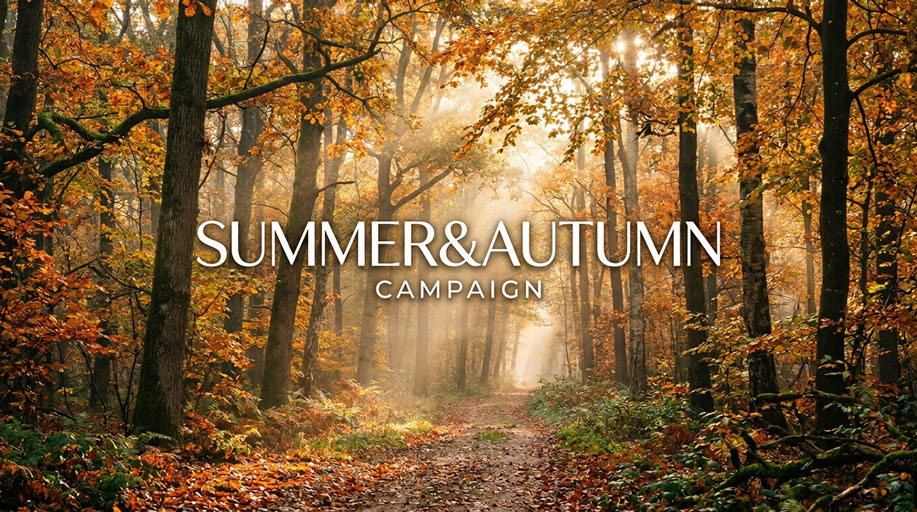 サマー＆オータムキャンペーン｜SUMMER&AUTUMN CAMPAIGN